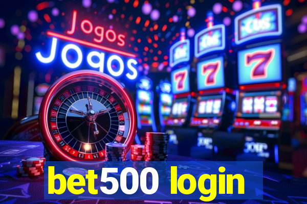 bet500 login